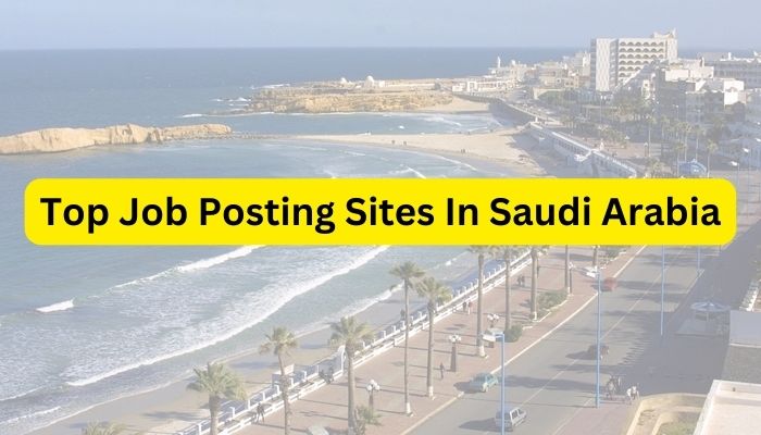 Top Job Posting Sites In Saudi Arabia
